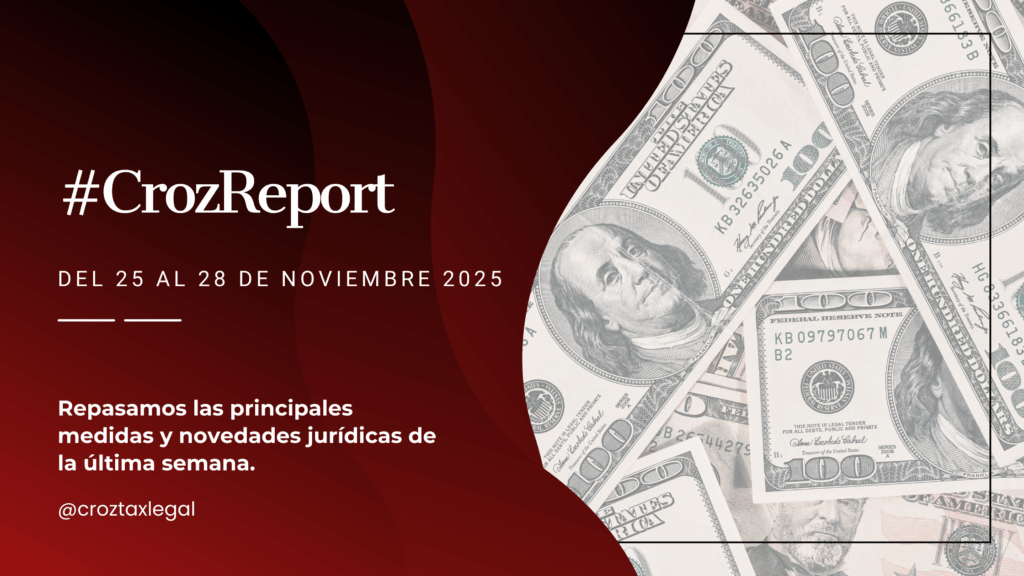 Repasamos las principales medidas y novedades jurídicas de la última semana. Los destacados de la semana en 1 minuto de lectura.