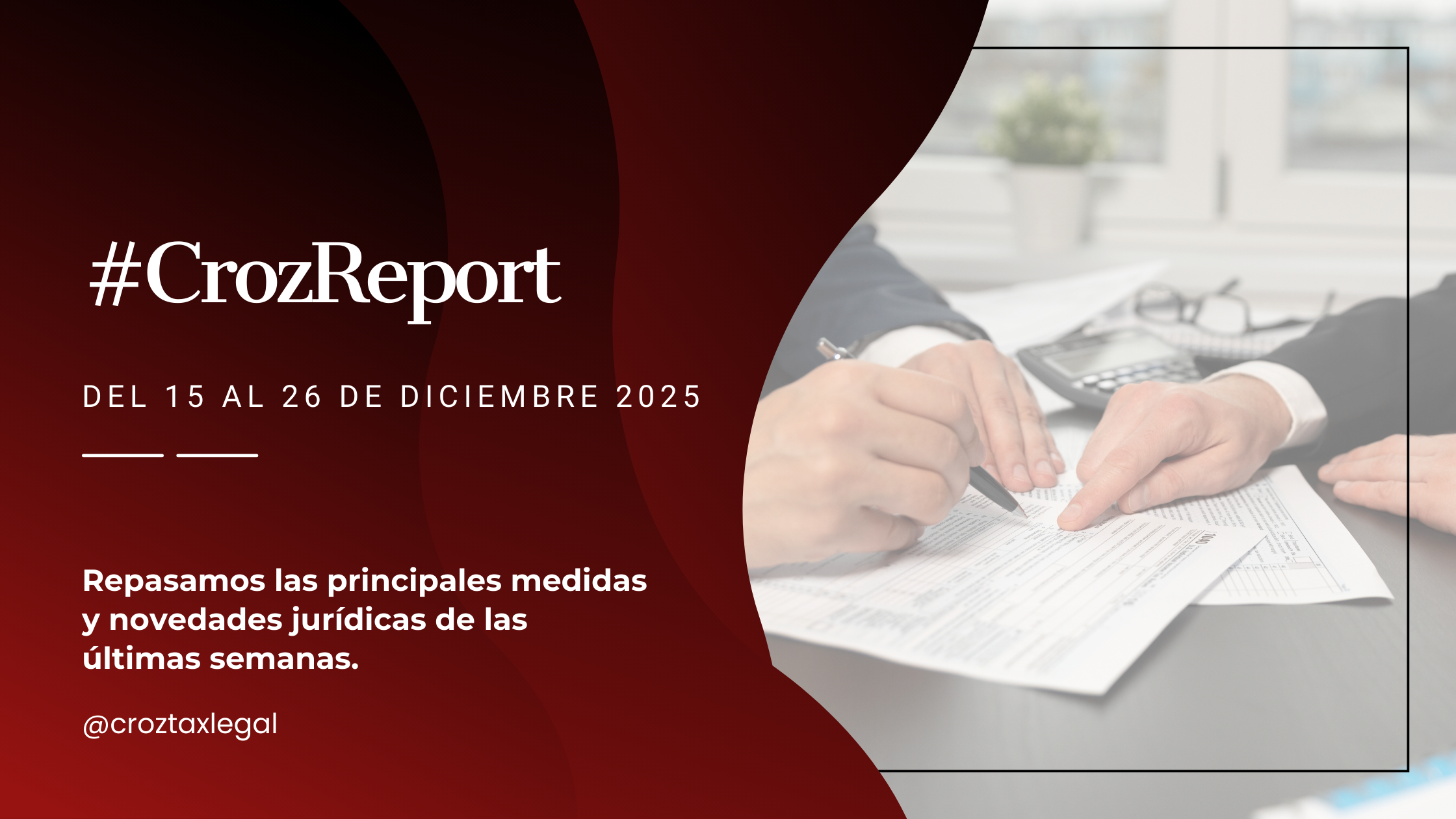 Repasamos las principales medidas y novedades jurídicas de la última semana. Los destacados de la semana en 1 minuto de lectura.