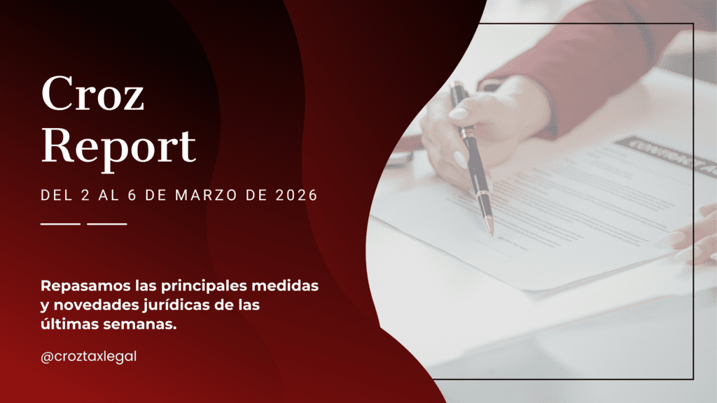 Repasamos las principales medidas y novedades jurídicas de la última semana. Los destacados de la semana en 1 minuto de lectura.