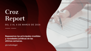 Repasamos las principales medidas y novedades jurídicas de la última semana. Los destacados de la semana en 1 minuto de lectura.