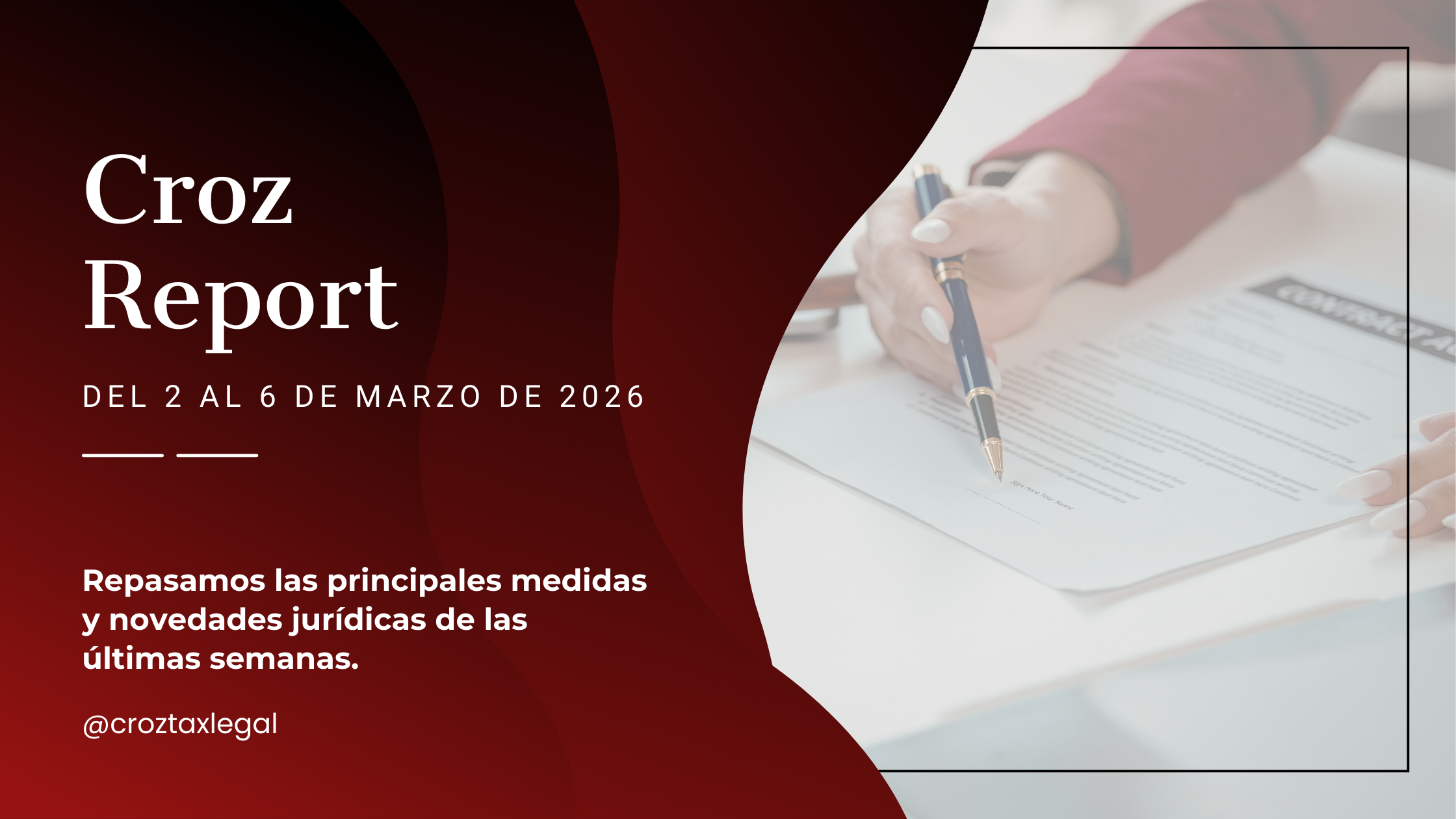 Repasamos las principales medidas y novedades jurídicas de la última semana. Los destacados de la semana en 1 minuto de lectura.