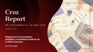 Repasamos las principales medidas y novedades jurídicas de la última semana. Los destacados de la semana en 1 minuto de lectura.