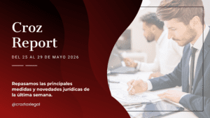 Repasamos las principales medidas y novedades jurídicas de la última semana. Los destacados de la semana en 1 minuto de lectura.