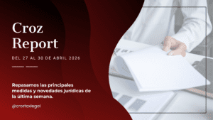 Repasamos las principales medidas y novedades jurídicas de la última semana. Los destacados de la semana en 1 minuto de lectura.