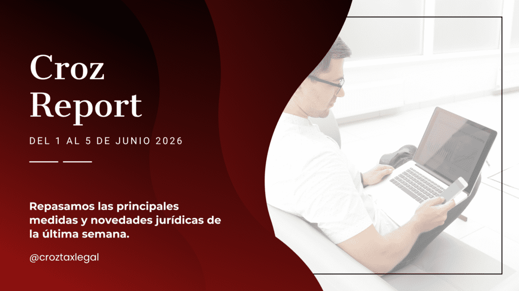 Repasamos las principales medidas y novedades jurídicas de la última semana. Los destacados de la semana en 1 minuto de lectura.