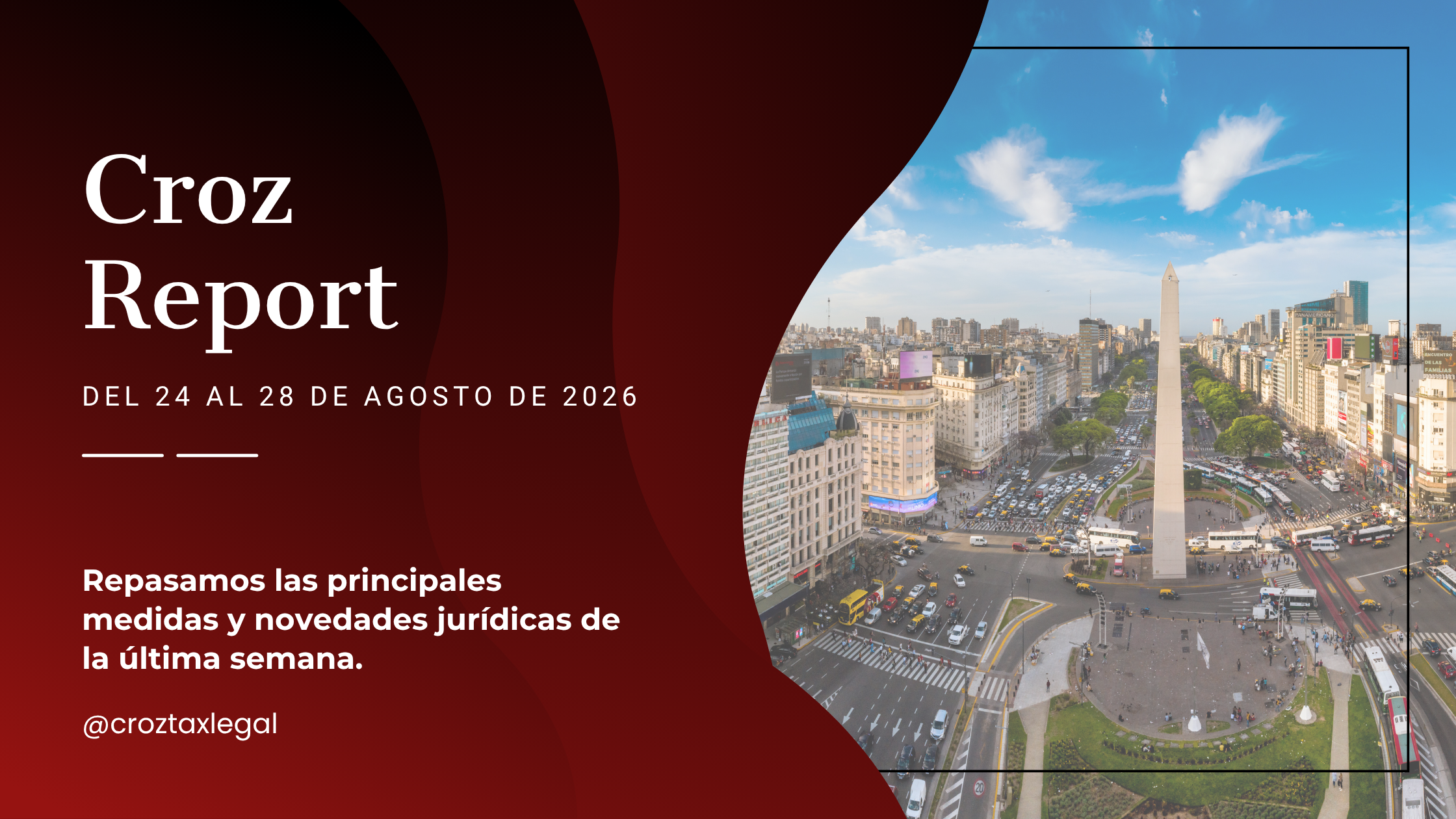 Repasamos las principales medidas y novedades jurídicas de la última semana. Los destacados de la semana en 1 minuto de lectura.