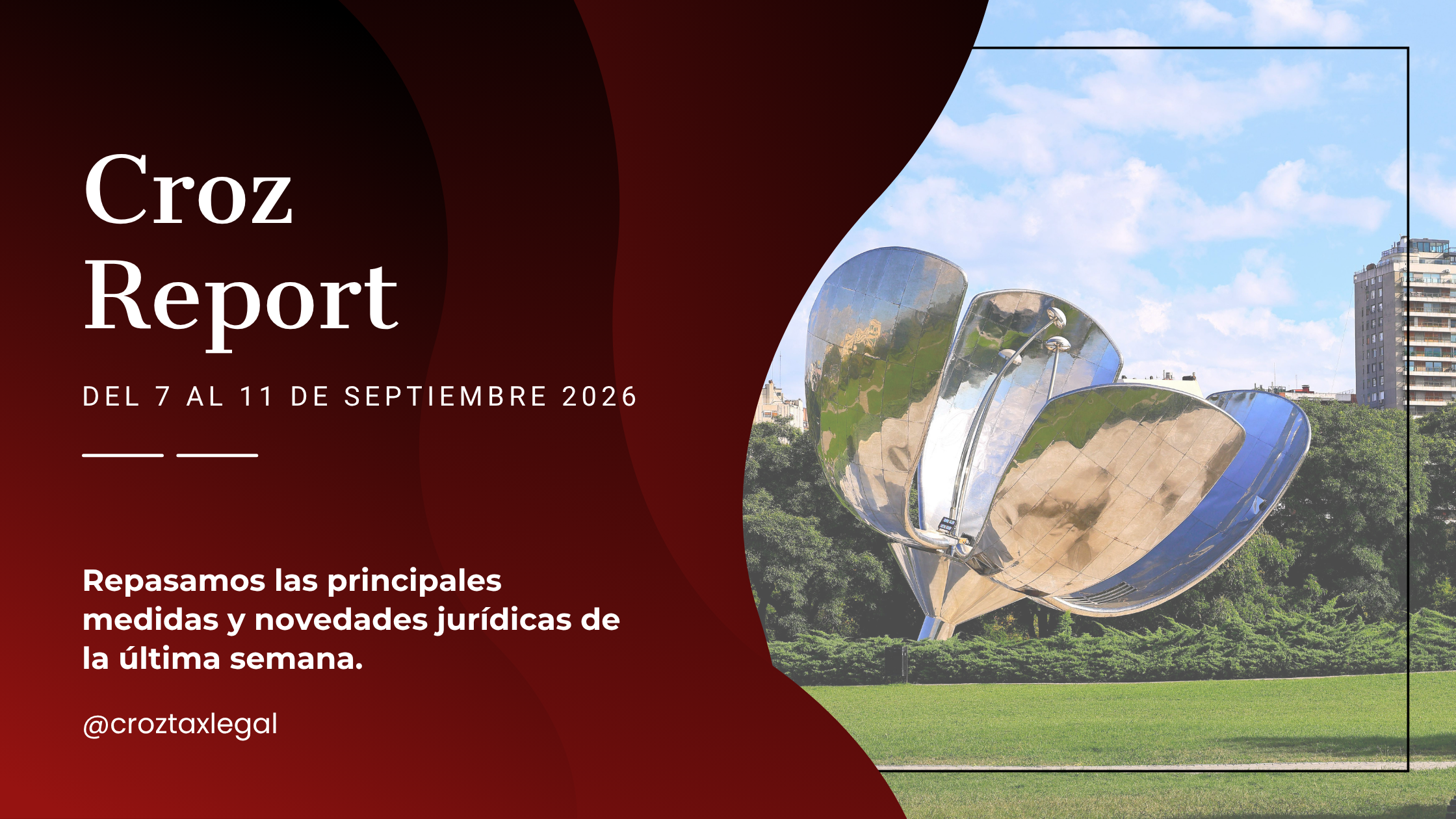 Repasamos las principales medidas y novedades jurídicas de la última semana. Los destacados de la semana en 1 minuto de lectura.